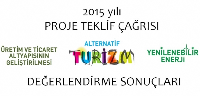 ALTERNATİF TURİZM, ÜRETİM VE TİCARET ALTYAPISININ GELİŞTİRİLMESİ VE YENİLENEBİLİR ENERJİ MALİ DESTEK PROGRAMLARI DEĞERLENDİRME SÜRECİ SONA ERDİ