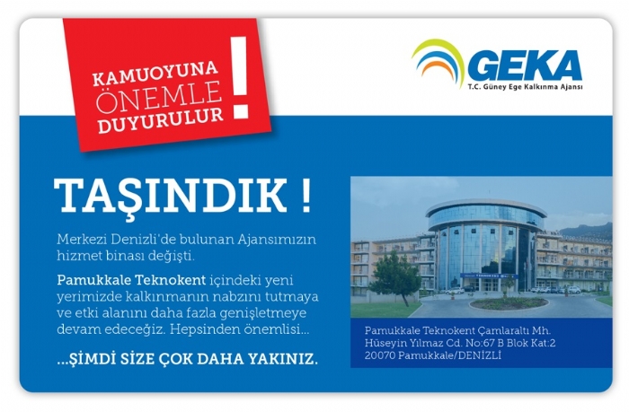 GÜNEY EGE KALKINMA AJANSI DENİZLİ HİZMET BİNASI DEĞİŞİKLİĞİ