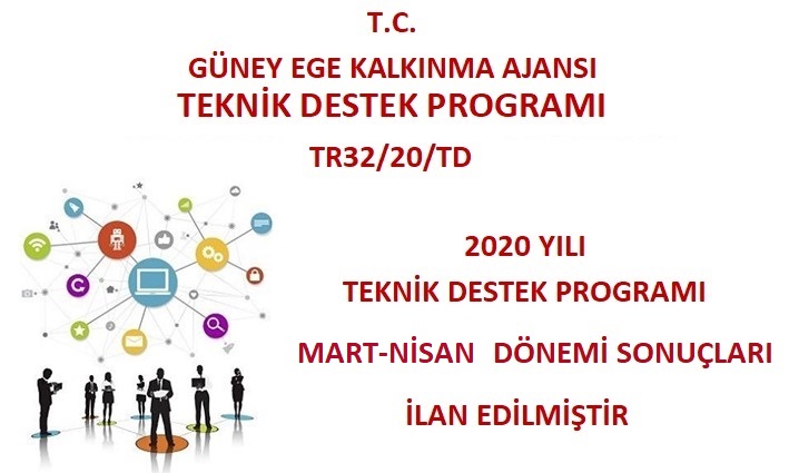 MART-NİSAN DÖNEMİ TEKNİK DESTEK DEĞERLENDİRME SONUÇLARI