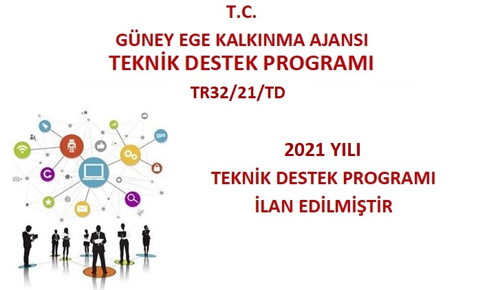 2021 Yılı Teknik Destek Programı İlan Edilmiştir