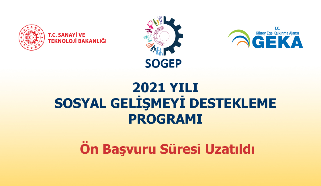 2021 Yılı SOGEP Ön Başvuru Süresi Uzatıldı
