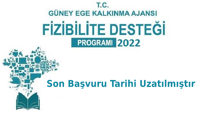 2022 yılı Fizibilite Desteği Programı için son başvuru tarihi uzatılmıştır