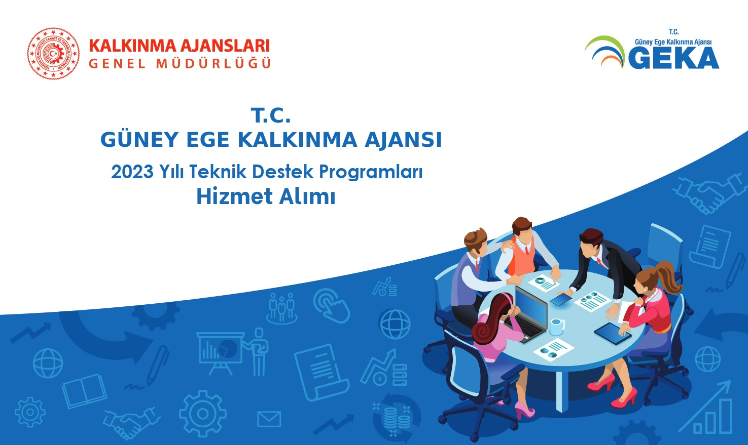 2023 Yılı Teknik Destek Programları Hizmet Alımları