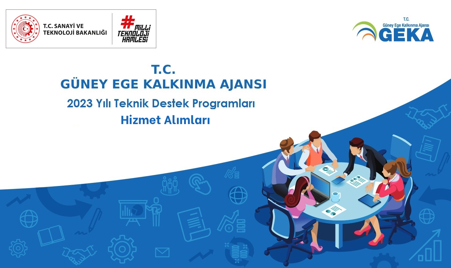 2023 Yılı Teknik Destek Programları Hizmet Alımları