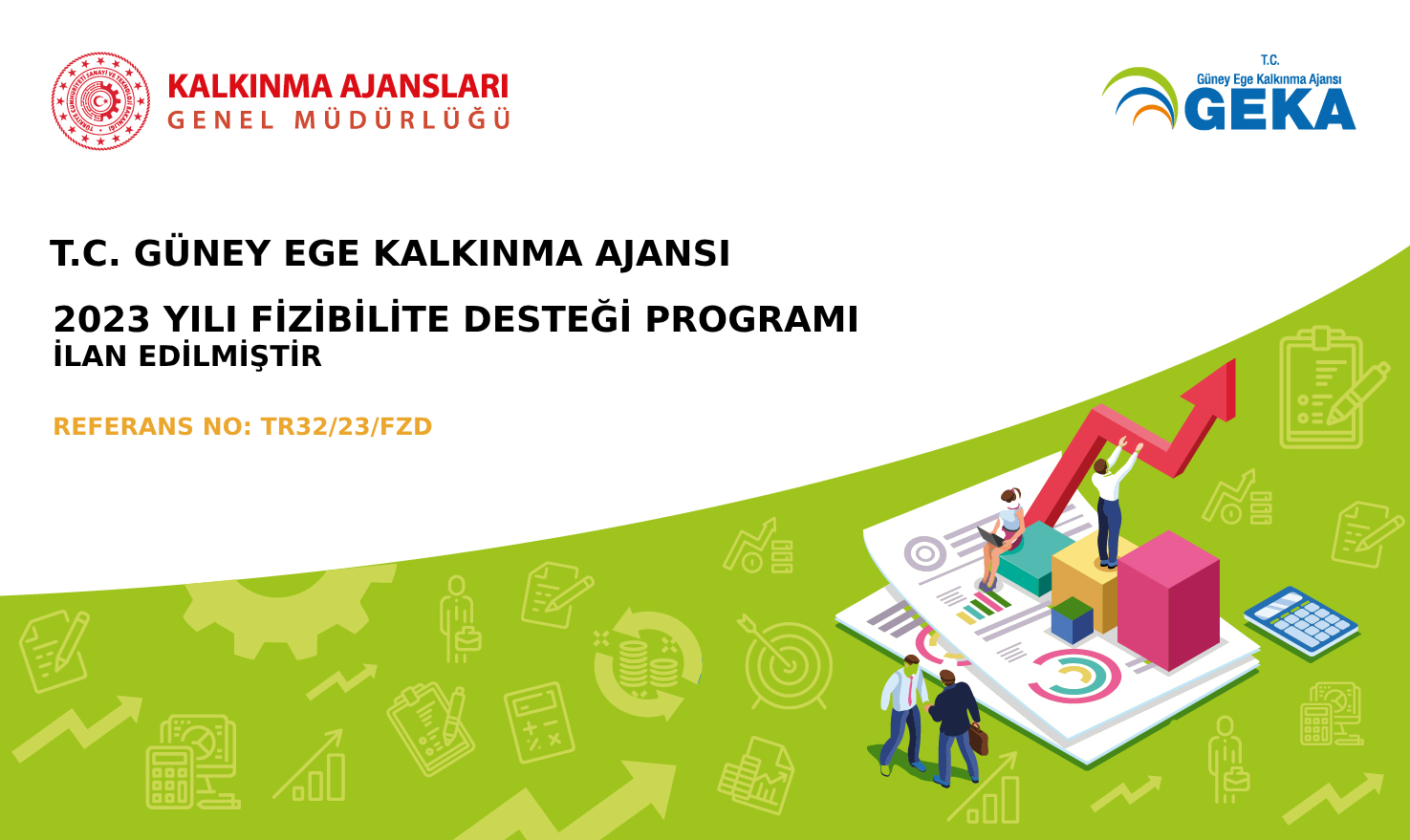 2023 YILI FİZİBİLİTE DESTEĞİ PROGRAMI İLANI