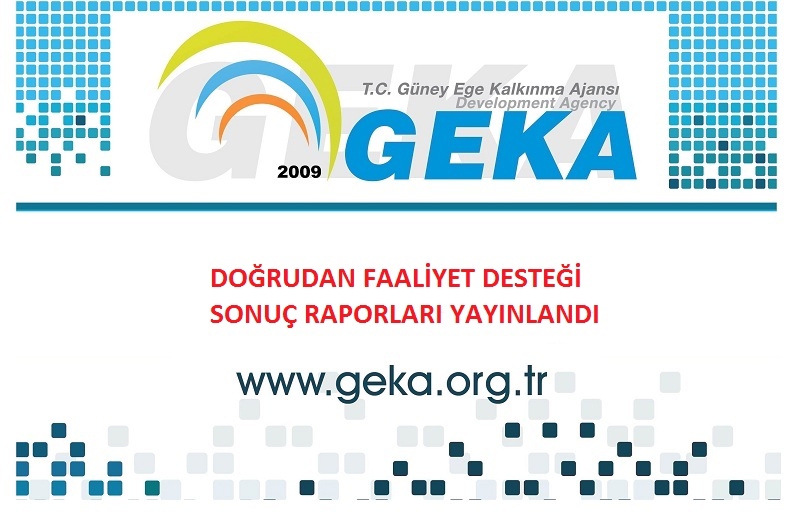 GÜNEY EGE’YE NİTELİKLİ BİLGİ GEKA’DAN YAYILIYOR