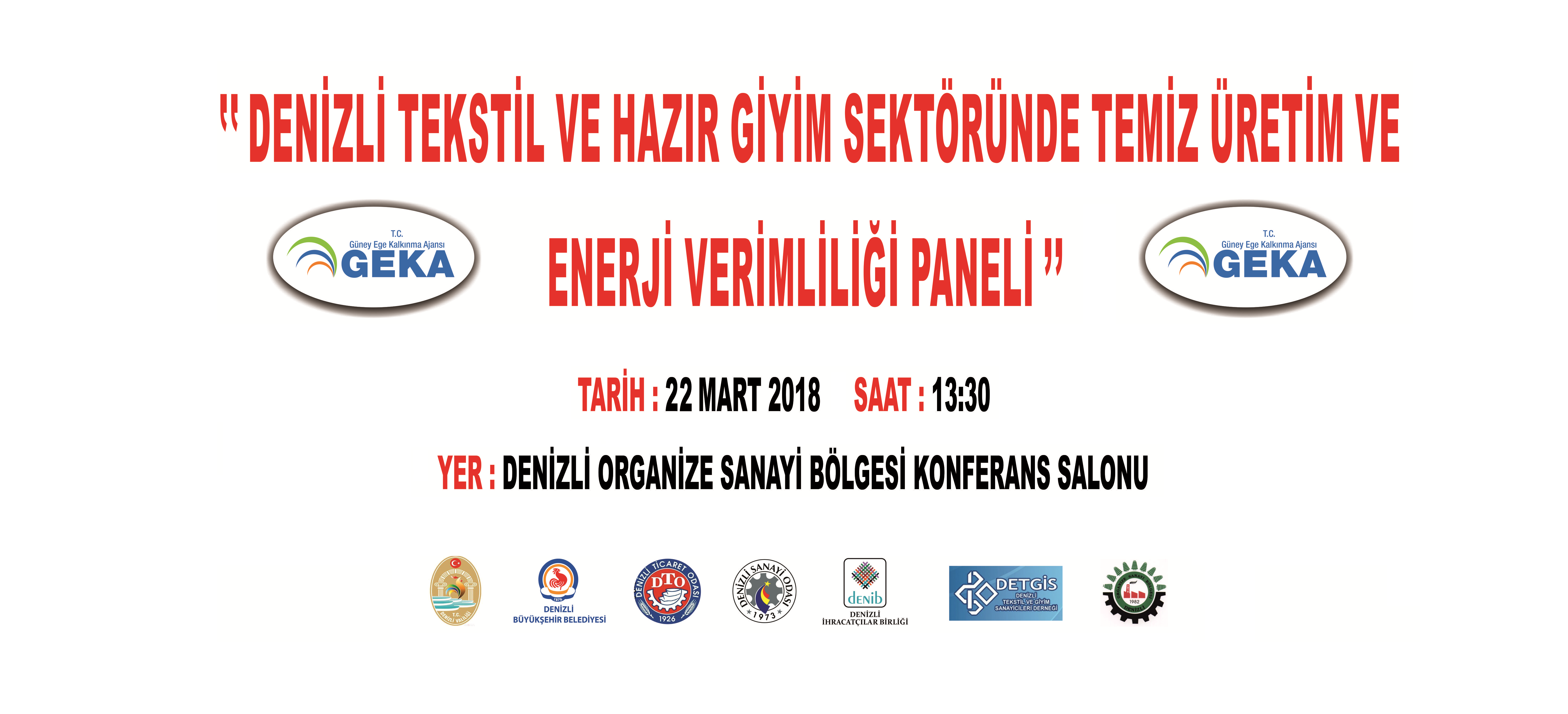 DENİZLİ TEKSTİL VE HAZIR GİYİM SEKTÖRÜNDE TEMİZ ÜRETİM VE ENERJİ VERİMLİLİĞİ PANELİ DENİZLİ’DE GERÇEKLEŞECEK