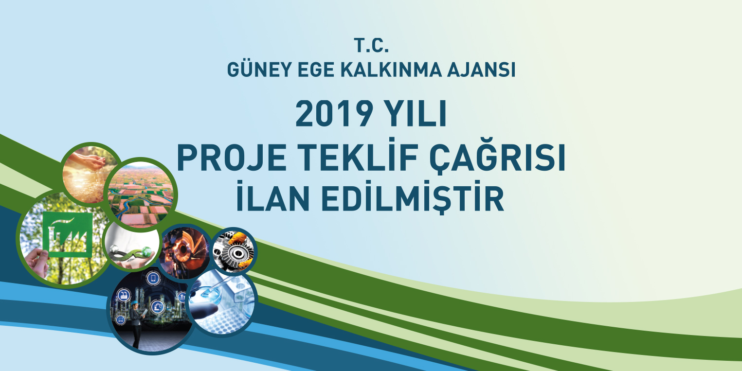 2019 Yılı Proje Teklif Çağrısı ilan edilmiştir