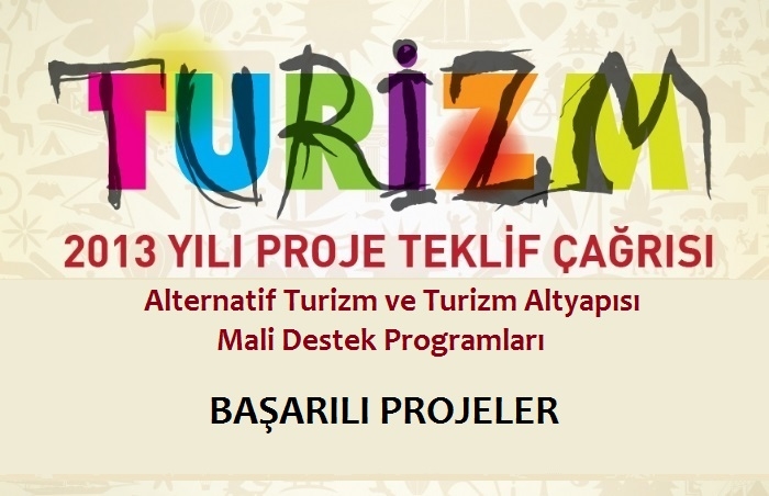 2013 YILI PROJE TEKLİF ÇAĞRISI SONUÇLARI AÇIKLANDI