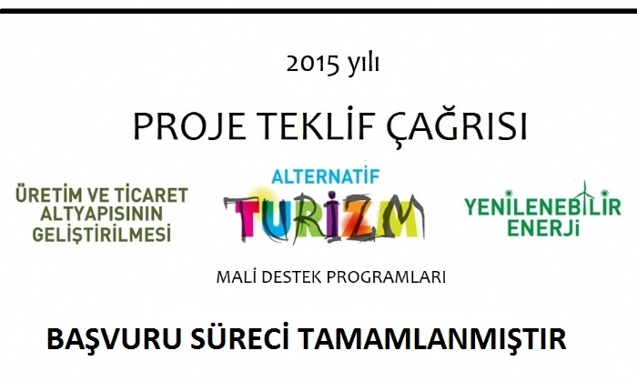 2015 YILI PROJE TEKLİF ÇAĞRISI BAŞVURU SÜRECİ SONUÇLARI