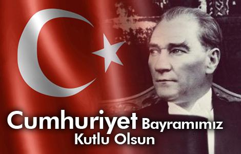 29 EKİM CUMHURİYET BAYRAMINIZ KUTLU OLSUN