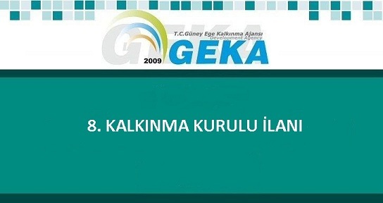 T.C. GÜNEY EGE KALKINMA AJANSINDAN KAMUOYUNA DUYURULUR.