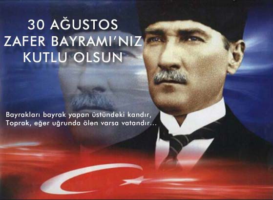 “30 AĞUSTOS ZAFER BAYRAMI” MESAJI