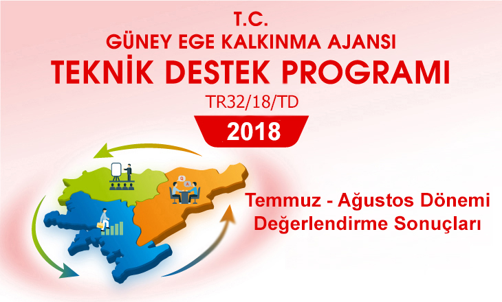 TEMMUZ-AĞUSTOS DÖNEMİ TEKNİK DESTEK DEĞERLENDİRME SONUÇLARI