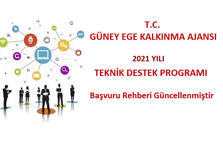 2021 Yılı Teknik Destek Programı Başvuru Rehberi Güncellenmiştir