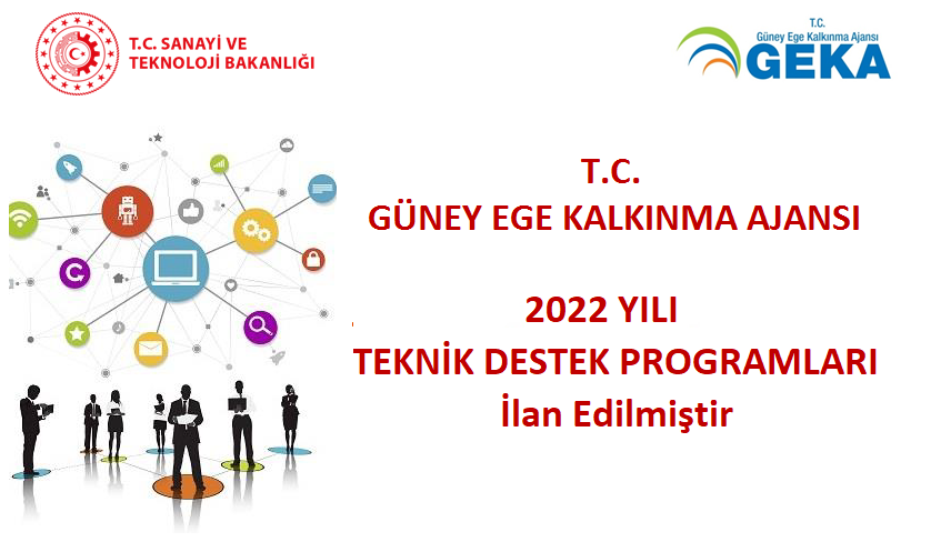 2022 YILI TEKNİK DESTEK PROGRAMLARI İLANI