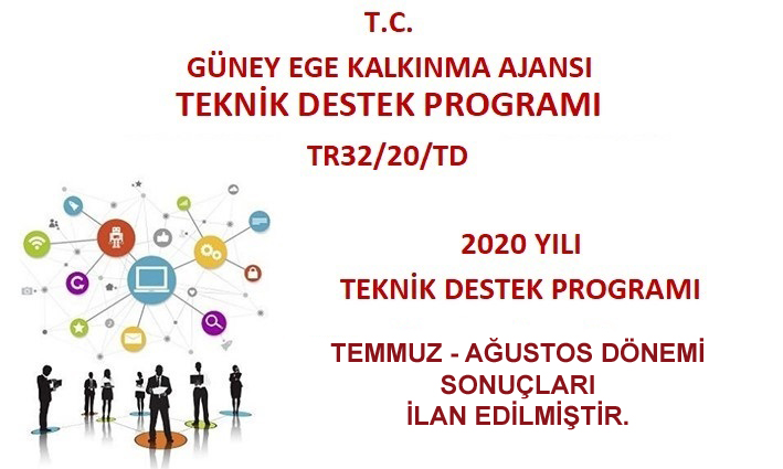 TEMMUZ-AĞUSTOS DÖNEMİ TEKNİK DESTEK DEĞERLENDİRME SONUÇLARI