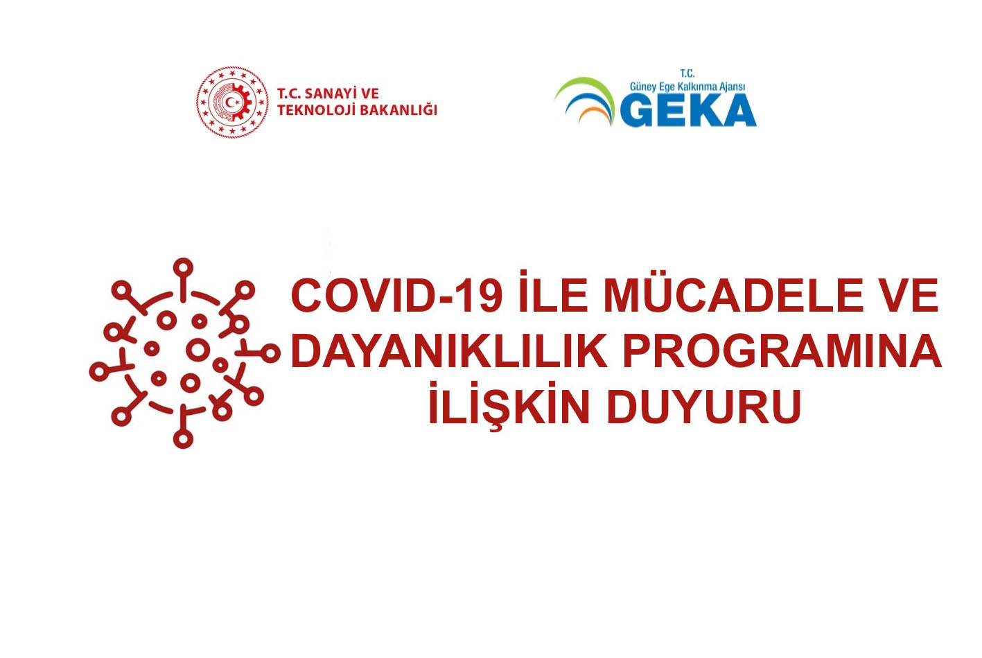 COVID-19 ile Mücadele ve Dayanıklılık Programına ilişkin duyuru